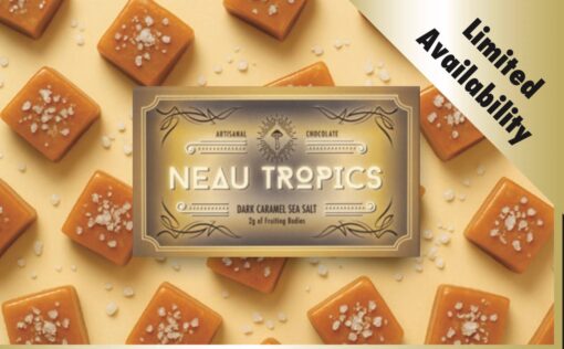 Buy Neau Tropics Chocolates, Neau Dark Caramel Sea Salt, neau tropics mushroom chocolates, Buy neau tropics mushrooms, where to buy neau tropics