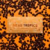 Neau Tropic Chocolate